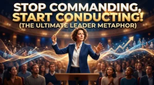Metaphor for Leaders